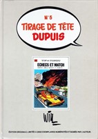 Tif et Tondu. Volume 30. Tirage de tête