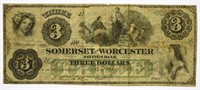 1862 Somerset & Worcester Savings Bank $1 Note