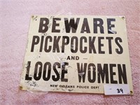 Vintage Beware Pickpockets and Loose Women Metal