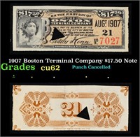 1907 Boston Terminal Company $17.50 Note Grades Se