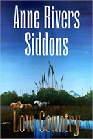 Low Country : a Novel by Anne Rivers Siddons