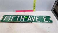 Fifith Ave. E Street Sign