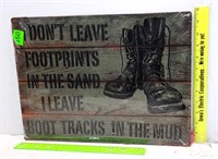 " I don't Leave Foot Prints in the Sand Leave Boot