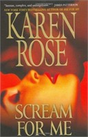 Scream for Me by Karen Rose $16.99