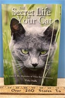 The Secret Life of Your Cat (softcover)