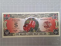 Five million casino night dollars banknote