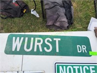 24" Wurst Dr Metal Sign