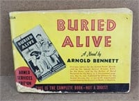 1928 Buried Alive Novel Edition for  Armed Forces