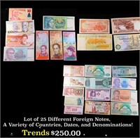 Lot of 25 Different Foreign Notes, A Variety of Co