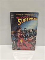 DC COMICS WORLD WITHOUT A SUPERMAN