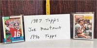 1987 Topps Joe Montana 1990 Topps