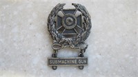 Military Marksmanship "Submachine Gun" Pin / Medal