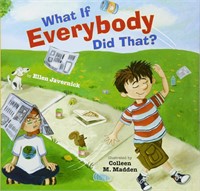 USED What If Everybody Did That? Hardcover Book