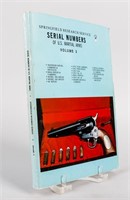 Book Serial Numbers of U.S. Martial Arms