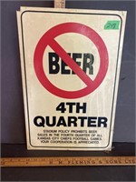 Plastic No Beer sign- see pictures for