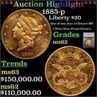 *Highlight* 1885-p Liberty $20 Graded ms62