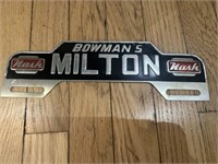 Early Bowman’s Milton License Plate Topper