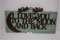 "I Love You to the Moon and Back" Wood Sign