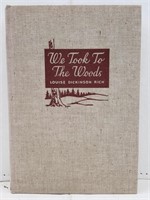 1942 We Took to the Woods