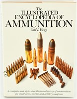 The Illustrated Encyclopedia of Ammunition