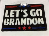 "Let’s Go Brandon" metal sign 23x18