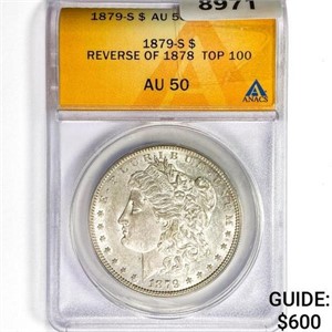 1879-S Morgan Silver Dollar ANACS AU50 REV 78