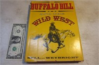 Buffalo Bill & the Wild West hardback Book