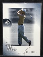 2001 SP Authentic Mike Weir RC #50 2291/2999