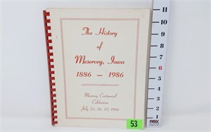 History of Meservey, Iowa 1886 -1986
