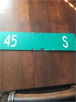 45 SOUTH METAL SIGN- 24 INCHES