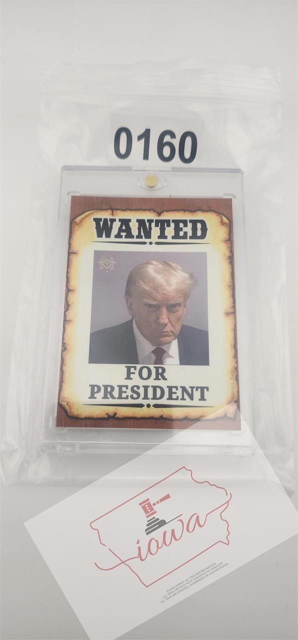 Donald Trump Wanted For President Mugshot card.