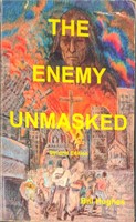 The Enemy Unmasked By Bill Hughes Paperback