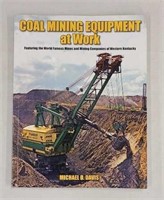 Coal Mining Equip. at Work Softback Book