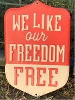 Freedom Metal Sign