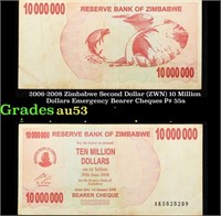 2006-2008 Zimbabwe Second Dollar (ZWN) 10 Million