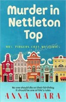 Murder In Nettleton Top: Mrs. Pidgeon Book 1