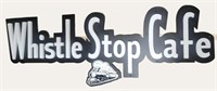 Whistle Stop Café Sign
