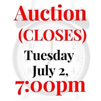 Auction Starts Closing Tuesday July 2, 2024