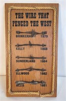 The Wire That Fenced The West Sign - 7.5" x 13.25"