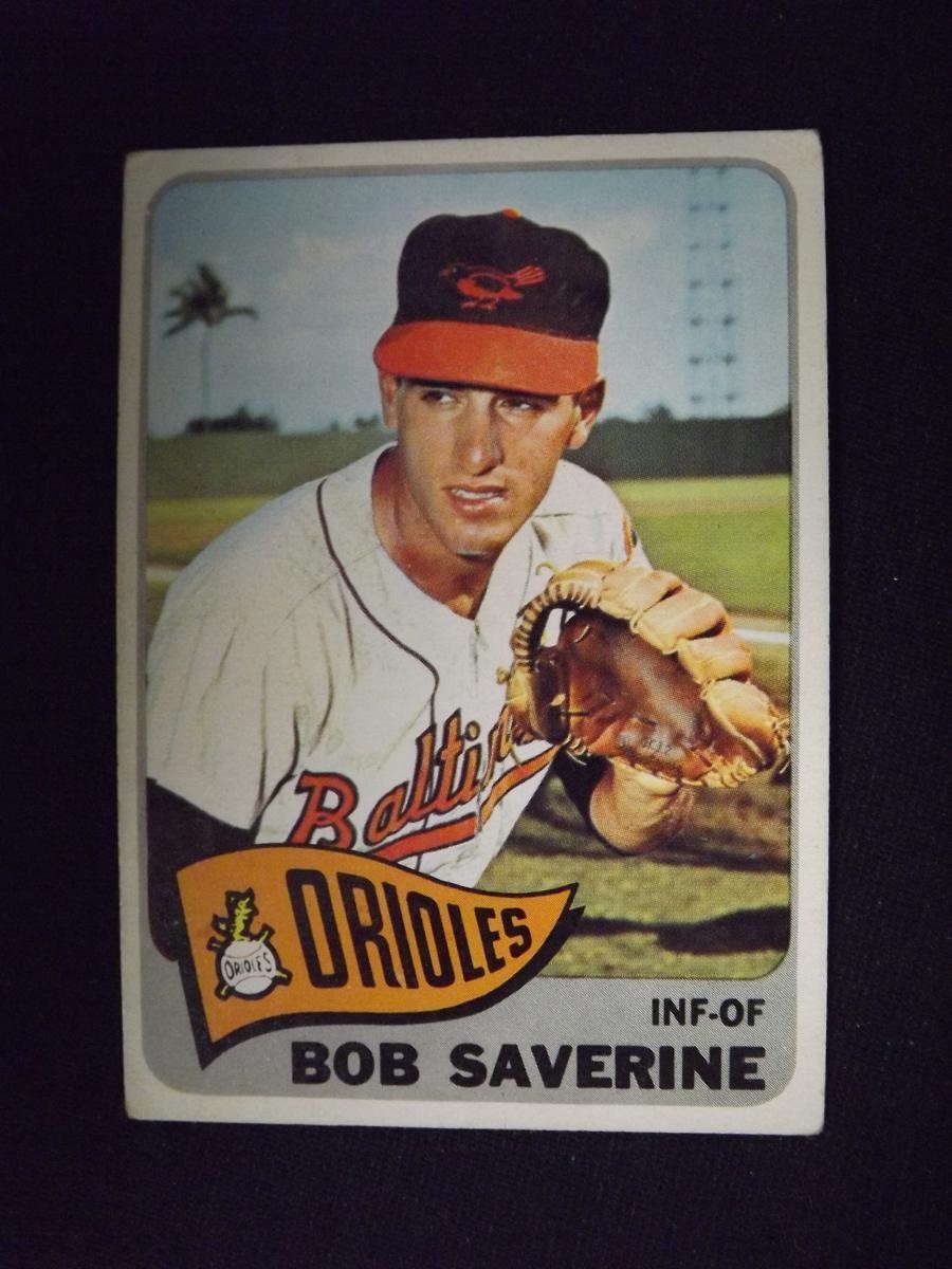 1965 TOPPS #427 BOB SAVERINE BALTIMORE ORIOLES