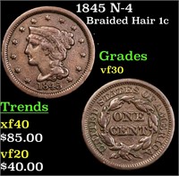 1845 N-4 Braided Hair Large Cent 1c Grades vf++