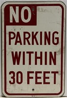 No Parking Within 30 Feet Sign 12" x 18"