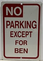 No Parking Except for Ben Sign 12" x 18"