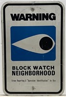 Warning Block Watch Neighborhood Sign 12" x 18"