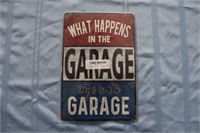 Retro Tin Sign "What Happens in the Garage"