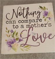 WOOD DECOR "NOTHING COMPARES TO MOTHER LOVE"