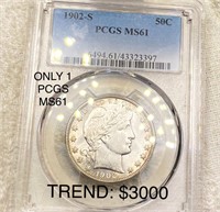 1902-S Barber Half Dollar PCGS - MS61 ONLY 1