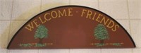 Welcome Friends Wood Sign