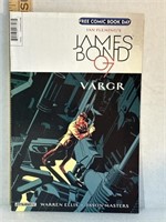 Dynamite Ian Flemingo’s  James Bond 07 Vargr