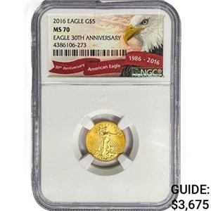 2016 American 1/10oz. Gold $5 Eagle NGC MS70